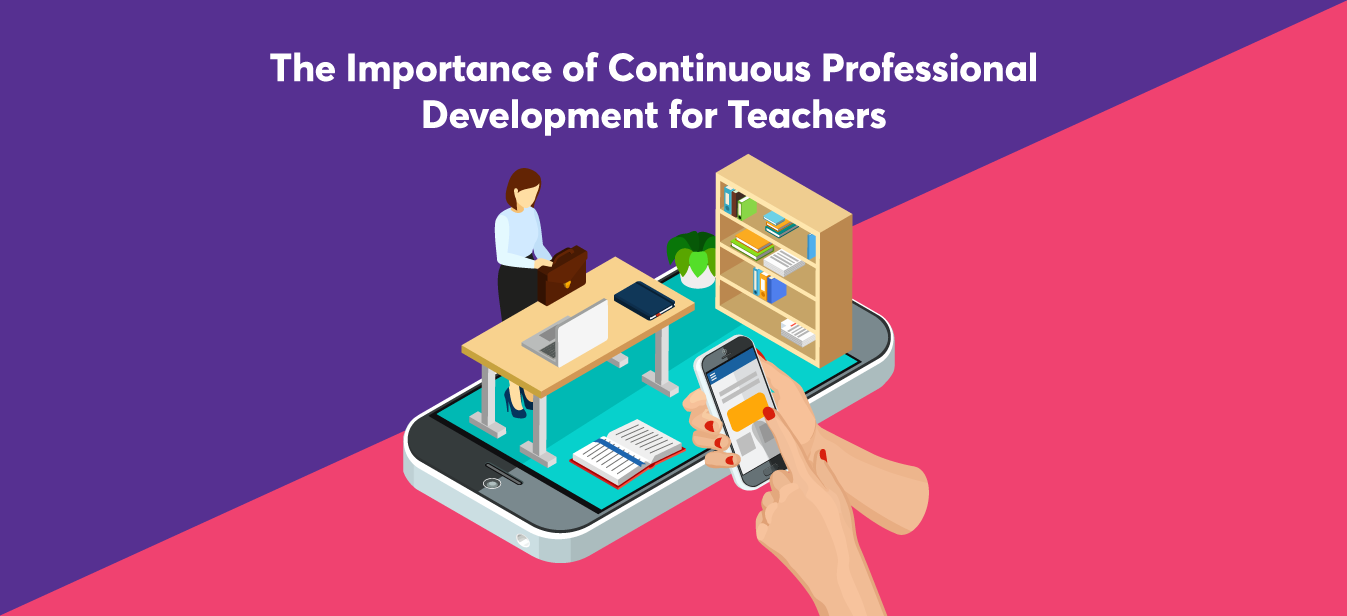 Continuous professional development of teachers