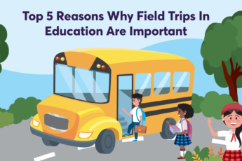 importance of field trips in school