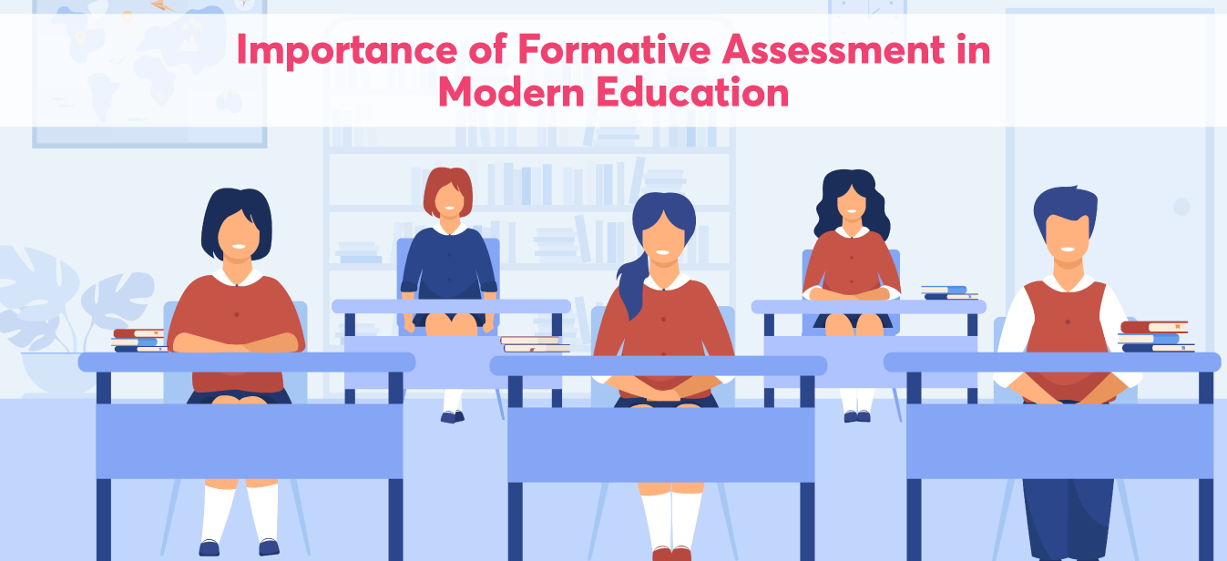 Importance of formative assessment in Modern education